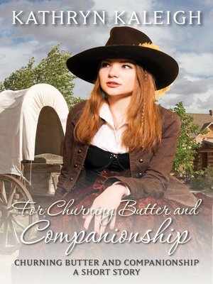 cover image of For Churning Butter and Companionship Short Story